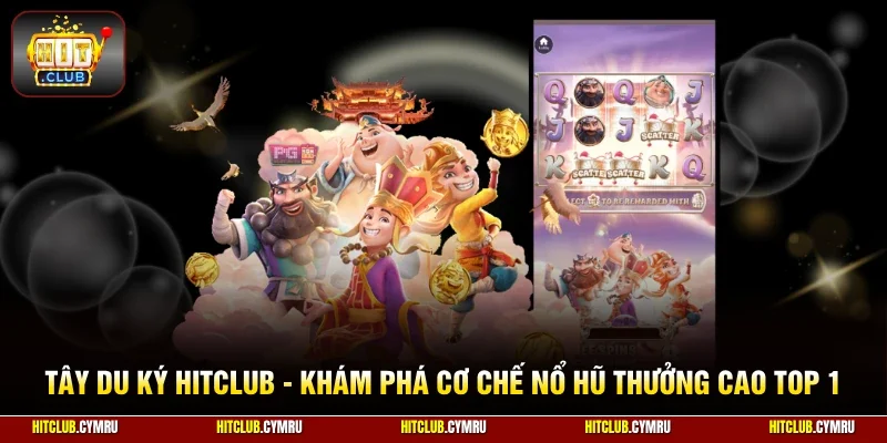 Tây Du Ký HitClub
